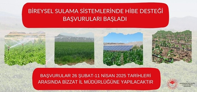 KIRSAL KALKINMA DESTEKLERİ KAPSAMINDA BİREYSEL SULAMA SİSTEMLERİ HİBE DESTEĞİ BAŞVURULARI BAŞLADI